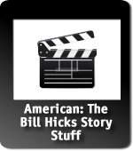 American: The Bill Hicks Story
